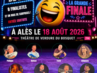 🧐 FINALE DU GRAND CHALLENGE DE L'HUMOUR ! 🤪

Les 8 finalistes sont prêts à vous faire rire lors d'une soirée exceptionnelle avec CEVEN'ONE !

Rendez-vous ce mardi 18 août à partir de 21h00 au Théâtre de Verdure du Bosquet à Alès.

✨ Un spectacle gra